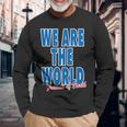 We Are The World ウィーアー ザ ワールド【英語 文字】80S パロディ メッセージ 面白い デザイン 長袖Tシャツ 高齢者への贈り物