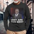 Why Are You Gay 長袖Tシャツ 高齢者への贈り物
