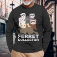 フェレット コレクター ファニー フェレット 恋人 長袖Tシャツ 高齢者への贈り物