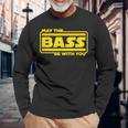 ベース ギター ドラム May The Bass Be With You ベーシスト ドラマー 長袖Tシャツ 高齢者への贈り物
