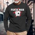 ポーカーマン、ポーカープレイヤー。 長袖Tシャツ 高齢者への贈り物