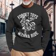 モトクロス ライダー ダートバイク ヘルメット Forget Toys I Just Wanna 長袖Tシャツ 高齢者への贈り物