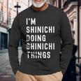 私はhinichiです。Shinichi が行うことを行う。 長袖Tシャツ 高齢者への贈り物