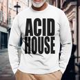 Acid House Music 90年代 Edm Rave Festival Dance Lover 長袖Tシャツ 高齢者への贈り物