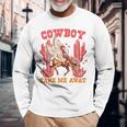 Cowboy Take Me Away ウエスタンバレンタインデー 長袖tシャツ 長袖Tシャツ 高齢者への贈り物