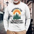 Destroy The Patriarchy Not The Planet フェミニスト フェミニズム 長袖Tシャツ 高齢者への贈り物