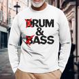 Drum And Bass Rum & Ass 長袖Tシャツ 高齢者への贈り物