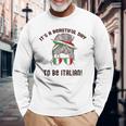 It's A Beautiful Day To Be Italian イタリア国旗 ミーム 背面に 長袖Tシャツ 高齢者への贈り物
