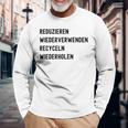 Reduzieren Wiederverwenden Recyceln Wiederholen 長袖Tシャツ 高齢者への贈り物
