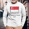 Someone Iningapore Loves Me シンガポール国旗 長袖Tシャツ 高齢者への贈り物
