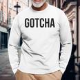 Te Pillé In Mangas Camiseta de manga larga Regalos para ancianos