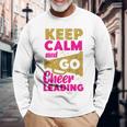 チア チアリーディング Keep Calm And Go チアリーディング 長袖Tシャツ 高齢者への贈り物