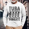 チューバ 振動させる楽器 ミュージシャン チューバ 長袖Tシャツ 高齢者への贈り物