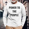 パワー・トゥ・ザ・ピープル 長袖Tシャツ 高齢者への贈り物