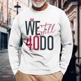 ロマンティックな結婚40周年 Wetill Do 40年 長袖Tシャツ 高齢者への贈り物