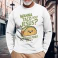 面白いクリスチャンタコス、Wanna Taco 'Bout Jesus 長袖Tシャツ 高齢者への贈り物