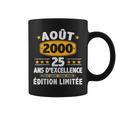 Août 2000 25 Ans Homme Cadeau Anniversaire Août 2000 Tasse