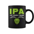 Cute Ipa Lot When I Drink Beer Drinker's Pun コーヒーマグ
