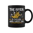 The River Is Calling Water Rafting 川 ラフティング コーヒーマグ