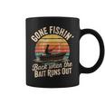 Gone Fishin’ Back When The Bait Runs Out Vintage Coffee Mug