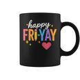 Happy Fri Yay Friday Lovers Teacher Fri Yay Weekend Coffee Mug Happy Fri Yay Friday Lovers Teacher Fri Yay Weekend Coffee Mug