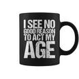 Iee No Good Reason To Act My Age コーヒーマグ