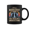 It's A Radiologist Thing You Wouldn't Understanding Retro コーヒーマグ