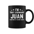 Juan 個人名 I'm That Legendary Juan Juan コーヒーマグ