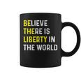 Be The Liberty Libertarian Activist Anarchy Ancap Minarchist コーヒーマグ