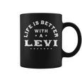 Life Is Better With A Levi Name 面白い皮肉なニックネーム コーヒーマグ