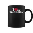 I Love My Bonus Mom For Bonus Son Or Daughter Coffee Mug