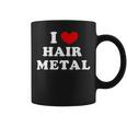 I Love Hair Metal I Heart Hair Metal コーヒーマグ