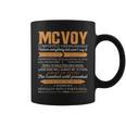 Mcvoy Completely Unexplainable Notices Everything But Won’T Say It Name Coffee Mug