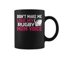 Rugby Don't Make Me Use My Rugby Momボイス。 長袖tシャツ コーヒーマグ