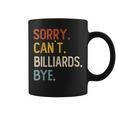Sorry Can't Billiards Bye シャツ 面白い ビリヤード愛好家 コーヒーマグ