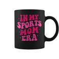 In My Sports Mom Era Sports Mom Groovy Coffee Mug