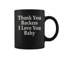Thank You Rockers I Love You Baby コーヒーマグ