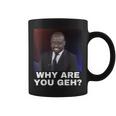 Why Are You Gay コーヒーマグ