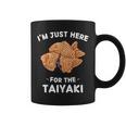 カワイイ かわいい たい焼き I'm Just Here For The Taiyaki コーヒーマグ