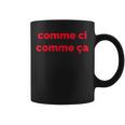 フランス語フレーズ コーム Ci Comme Ça 有名なフランスギフト コーヒーマグ