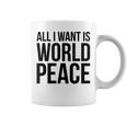 All I Want Is World Peace コーヒーマグ