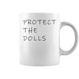 Protect The Dolls。 コーヒーマグ