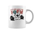 It's All About The Form デッドリフティング トランプ ワークアウト ジム 面白い 長袖tシャツ コーヒーマグ