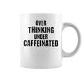 考えすぎてカフェイン入りの面白い コーヒーマグ