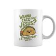 面白いクリスチャンタコス、Wanna Taco 'Bout Jesus コーヒーマグ