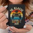 10 Klasse Level Complete 2025 Abschluss 10 Klasse Tassen Lustige Geschenke