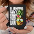 Be A Pineapple Wear A Crownweet Inside アロハ・ハワイパイナップル コーヒーマグ 面白い贈り物