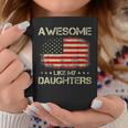 Awesome Like My Daughter Usa Flag Fathers Day Vintage Coffee Mug Personalized Gifts