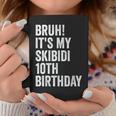 Bruh It's Mykibidi 10歳の誕生日プレゼント 10歳 男の子 コーヒーマグ 面白い贈り物