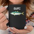 Buri ブリ 鰤 願掛け 釣り好き 海釣り 趣味 おもしろ 魚好き 寿司ネタ 趣味釣り 船釣り 釣り コーヒーマグ 面白い贈り物